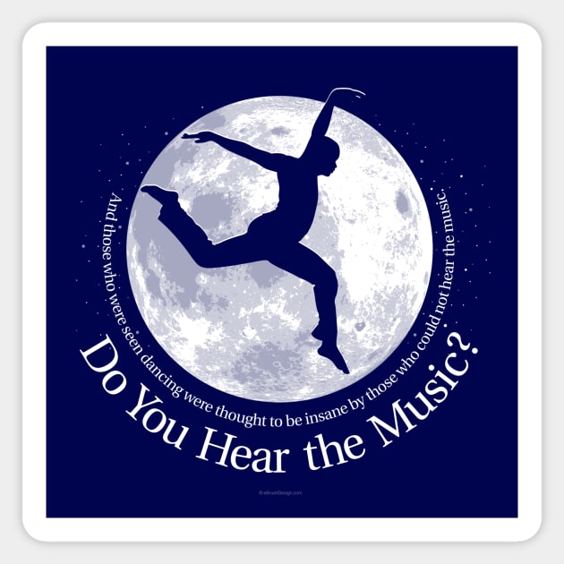 Do You Hear The Music? (Dance) Sticker by eBrushDesign